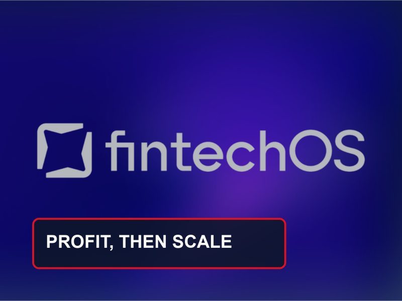 FintechOS Funding: $28M After Profitability
