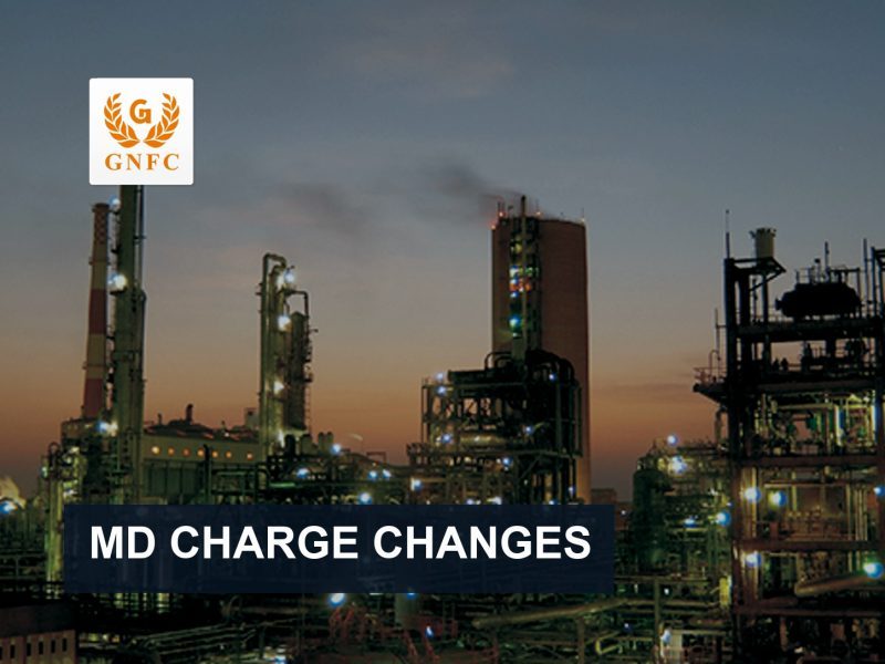 GNFC Puts Sanjeev Kumar in Additional MD Charge