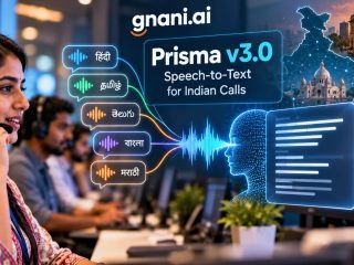 Gnani AI Launch Prisma v3.0 Speech-to-Text Model for Indian Calls