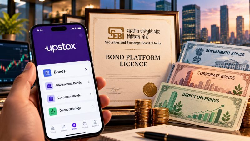 Upstox Secures SEBI Bond Platform Licence, to Launch Direct Bond Offerings Soon