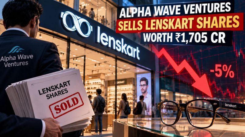 Alpha Wave Ventures Sells Lenskart Shares Worth ₹1,705 Cr